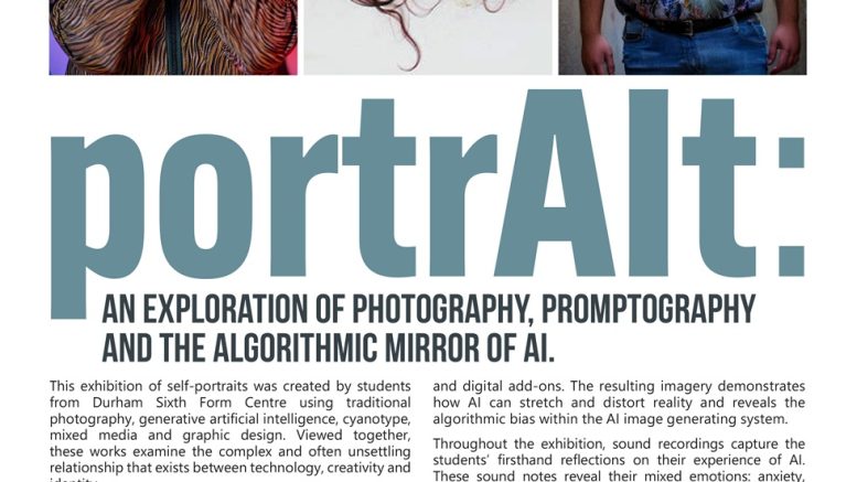 Durham Students Turn the Lens on Generative AI in New Exhibition 'portrAIt'
